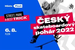 Český skateboardový pohár 2022